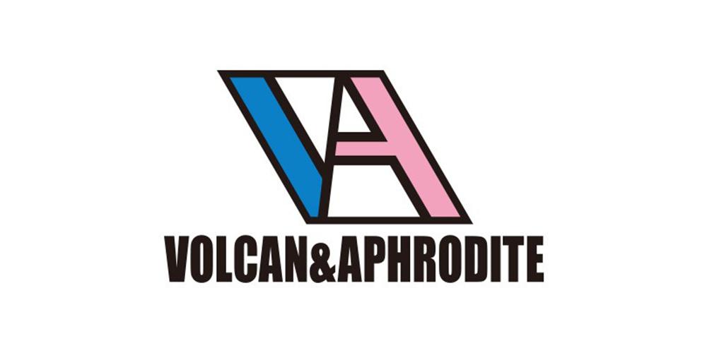 VOLCAN&APHRODITE／ヴォルカンアンドアフロダイティ