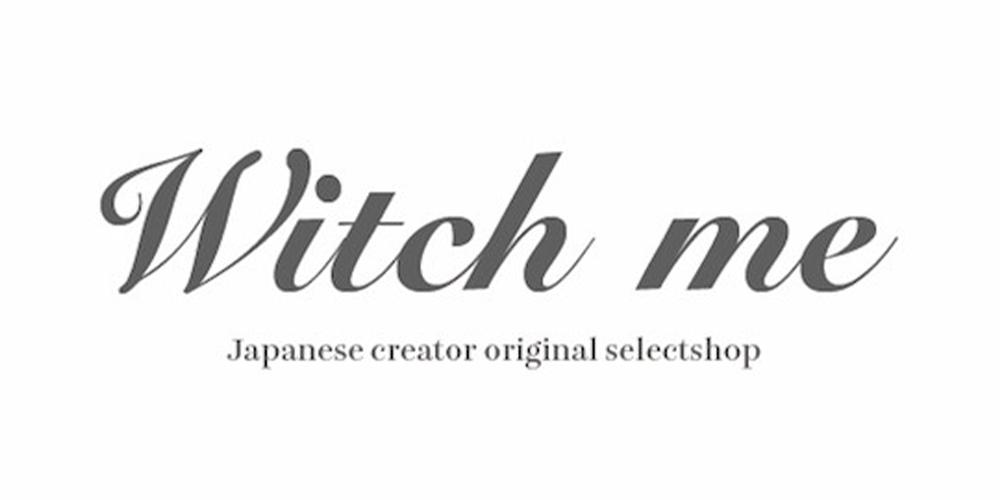 Witch me／ウィッチミー